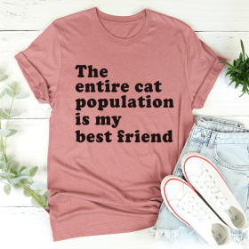 The Entire Cat Population Is My Best Friend T-Shirt (Color: Mauve, size: 3XL)